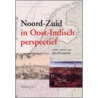 Noord-Zuid in Oost-Indisch perspectief door Jan Parmentier