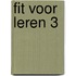 Fit voor leren 3