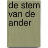 De stem van de Ander by J. De Kroon