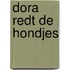 Dora redt de hondjes