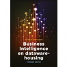 Business Intellingence en datawarehousing by Karien Verhagen