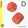 D by Trace Taylor