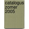 Catalogus zomer 2005