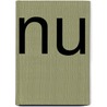 Nu by Anonymous Anonymous