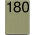 180