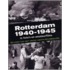 Rotterdam 1940-1945