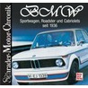 Bmw by Halwart Schrader