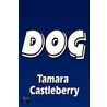 Dog door Tamara Castleberry