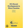 ECJ-RECENT DEVELOPMENTS IN DIRECT TAXATION by Maureen Lang