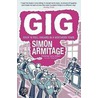 Gig door Simon Armitage