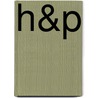 H&p by John H. Dirckx