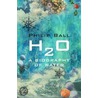 H2o by Philip Ball