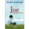 Joe door Michael Blastland