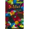 Mut door Set Osho