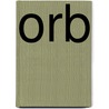 Orb by R.G. Stern