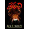 Red by Jack Ketchum