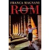 Rom door Franca Magnani