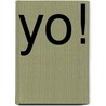 Yo! by Julia Alvarez