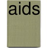 Aids door Eileen P. Flynn
