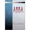 Abba by Ronald J. Lavin