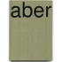 Aber