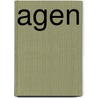 Agen by Miriam T. Timpledon