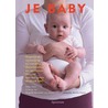 Je baby by M. Westpalm van Hoorn