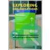 Exploring Organisations by Verweel