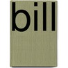 Bill by Colter Jacobsen