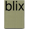 Blix by Valdemar Rordam