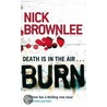 Burn door Nick Brownlee