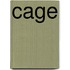 Cage