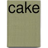 Cake by Fran Gage
