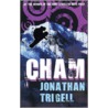Cham by Jonathan Trigell