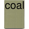 Coal by Thomas Edward Thorpe