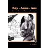 Roy - Anna - Ans