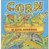 Corn door Gail Gibons