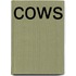 Cows