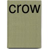 Crow by Leo Timmers