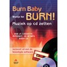 Burn Baby Burn door Martijn Vet