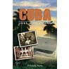 Cuba door Edward J. Neyra