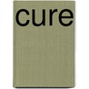 Cure by Ï¿½Mile Zola