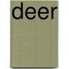 Deer door Christine Webster