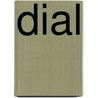 Dial by Anonymous Anonymous