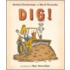 Dig!