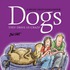 Dogs