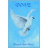 Dove door Margaret Taylor Gilmore