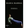 Emma door Maria Barbal