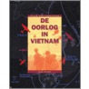 De strijd in Vietnam by R. Grant