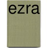 Ezra door Sean Patrick O'reilly